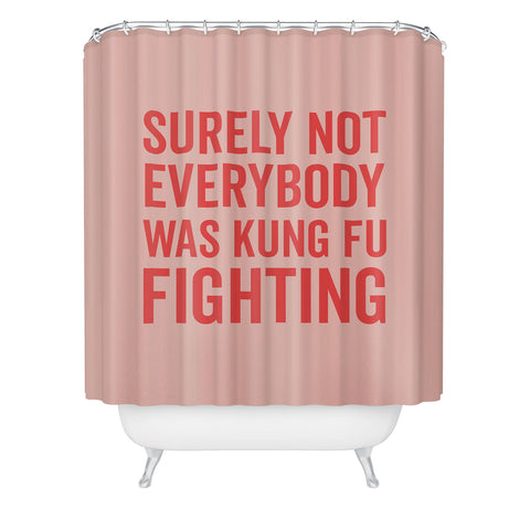 DirtyAngelFace Kung Fu Fighting Shower Curtain