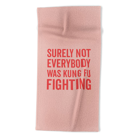 DirtyAngelFace Kung Fu Fighting Beach Towel