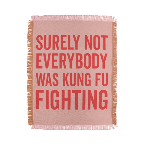 DirtyAngelFace Kung Fu Fighting Throw Blanket