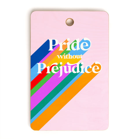 Dominique Vari Words Pride without Prejudice Rainbow Cutting Board Rectangle