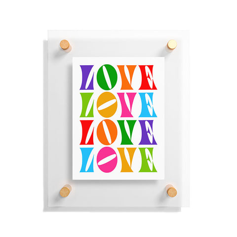 Dominique Vari Words Rainbow LOVE Groovy Repeat Floating Acrylic Print