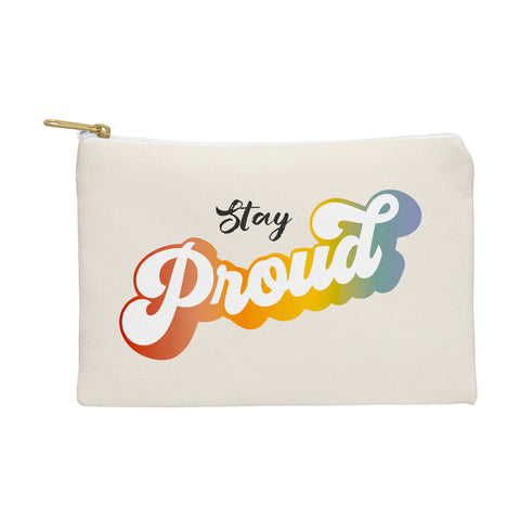 Dominique Vari Words Stay Proud Pouch