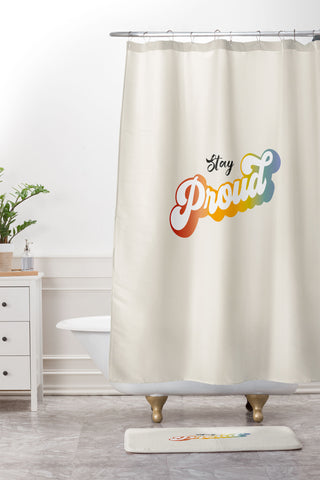 Dominique Vari Words Stay Proud Shower Curtain And Mat
