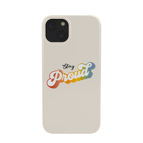 Dominique Vari Words Stay Proud Phone Case