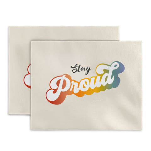 Dominique Vari Words Stay Proud Placemat