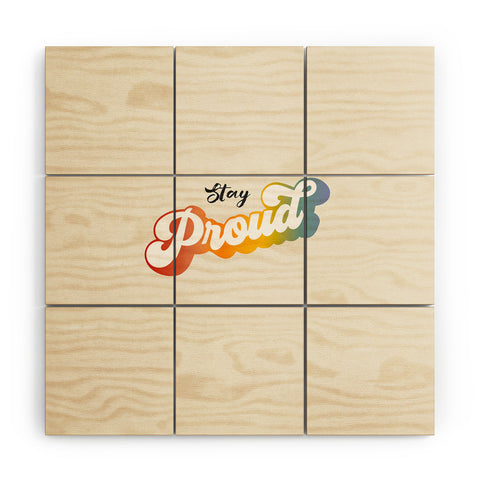 Dominique Vari Words Stay Proud Wood Wall Mural