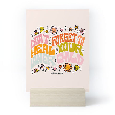Doodle By Meg Dont Forget to Heal Your Inner Child Mini Art Print