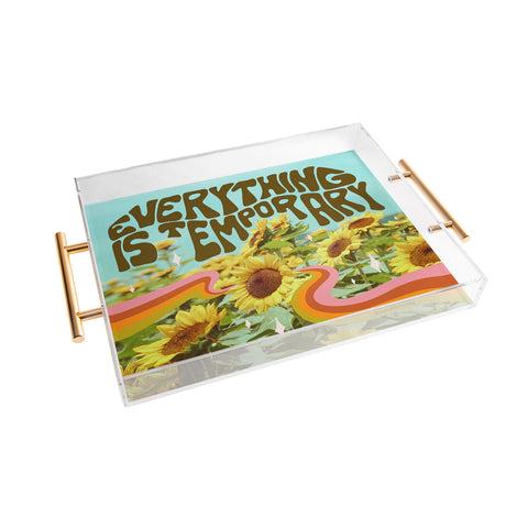 Doodle By Meg Everything is Temporary Acrylic Tray