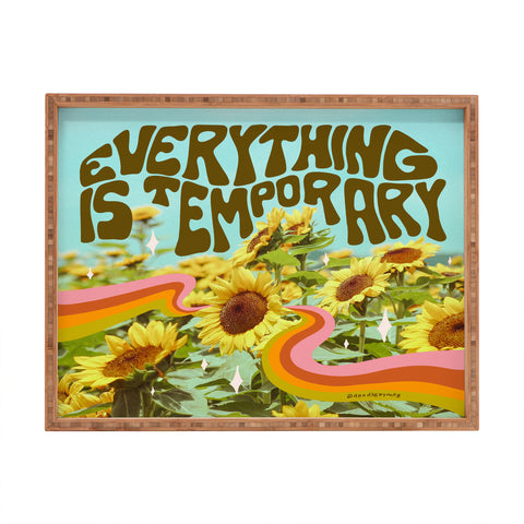 Doodle By Meg Everything is Temporary Rectangular Tray