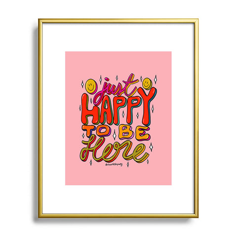 Doodle By Meg Happy To Be Here Metal Framed Art Print