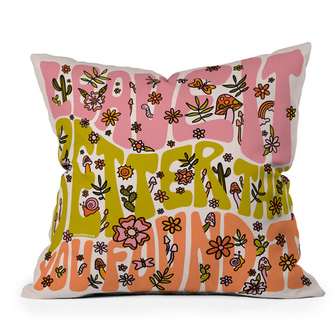 Doodle By Meg Leave It Better Than You Found It Outdoor Throw Pillow