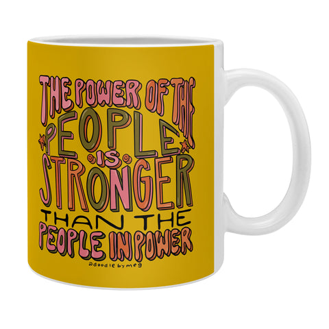 Doodle By Meg The Power of the People Coffee Mug