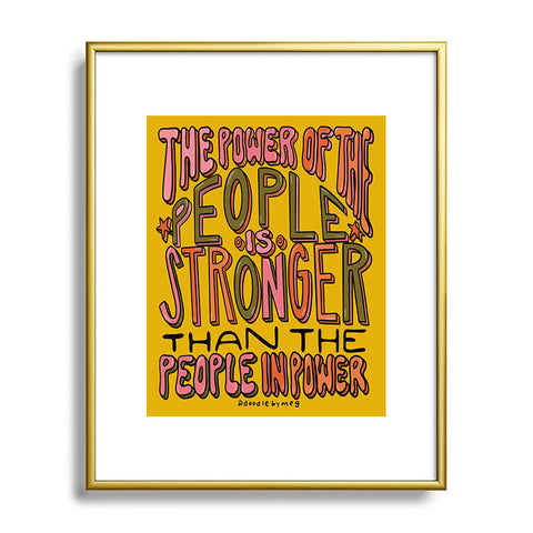 Doodle By Meg The Power of the People Metal Framed Art Print
