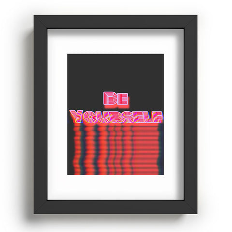 DuckyB Be Yourself I Recessed Framing Rectangle