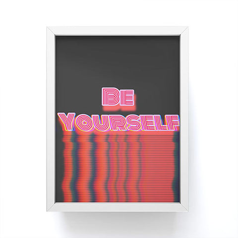 DuckyB Be Yourself I Framed Mini Art Print