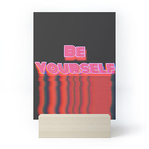 DuckyB Be Yourself I Mini Art Print