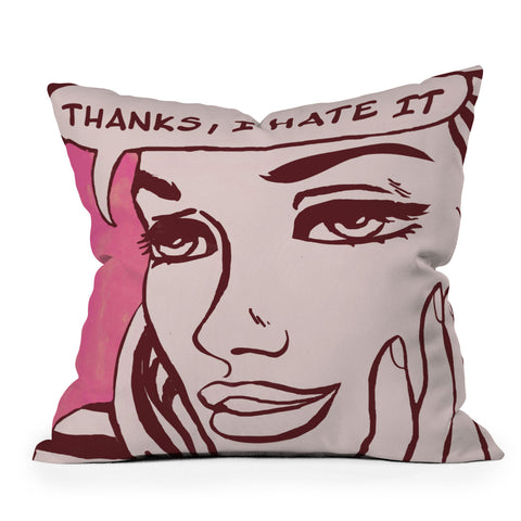 Elan Harris Thanks I hate it Outdoor Throw Pillow