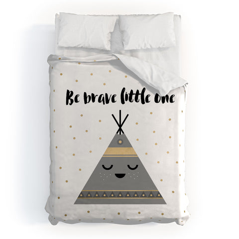 Elisabeth Fredriksson Be Brave Little One Duvet Cover