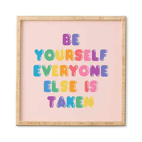 Emanuela Carratoni Be Always Yourself Framed Wall Art