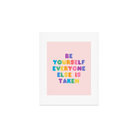 Emanuela Carratoni Be Always Yourself Art Print