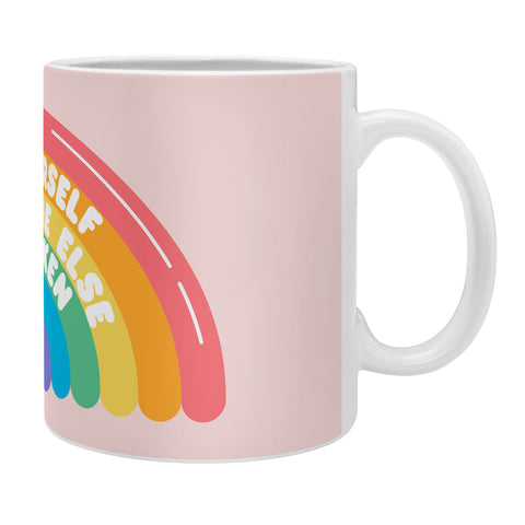 Emanuela Carratoni Be Yourself Everyone Coffee Mug