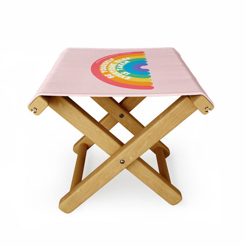 Emanuela Carratoni Be Yourself Everyone Folding Stool