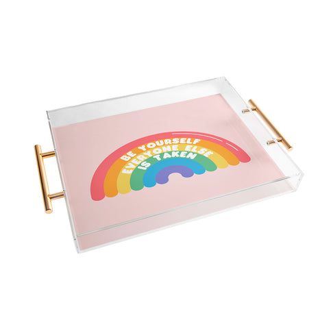 Emanuela Carratoni Be Yourself Everyone Acrylic Tray