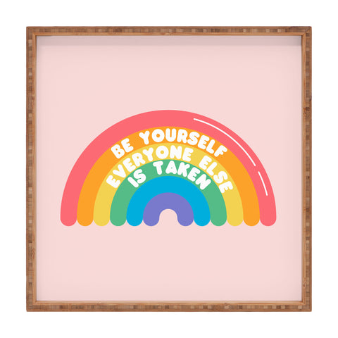 Emanuela Carratoni Be Yourself Everyone Square Tray