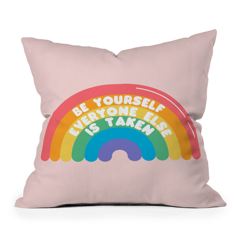 Emanuela Carratoni Be Yourself Everyone Throw Pillow