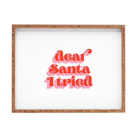 Emanuela Carratoni Dear Santa I tried Rectangular Tray
