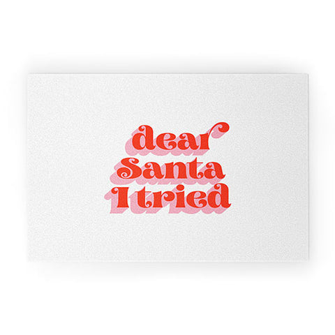 Emanuela Carratoni Dear Santa I tried Welcome Mat