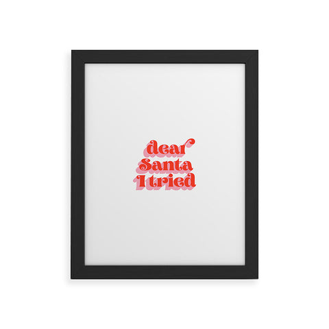 Emanuela Carratoni Dear Santa I tried Framed Art Print
