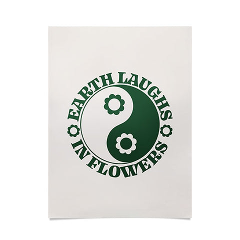 Emanuela Carratoni Eearth Laughs in Flowers Poster