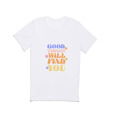 Emanuela Carratoni Good Things will Find You Classic T-shirt