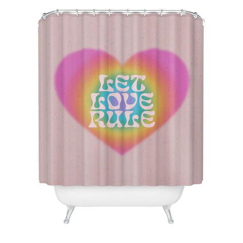 Emanuela Carratoni Let Love Rule I Shower Curtain