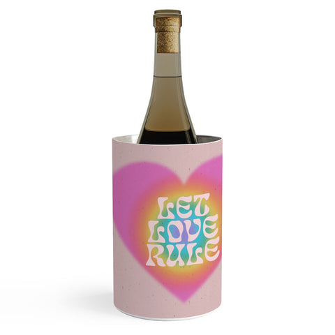 Emanuela Carratoni Let Love Rule I Wine Chiller
