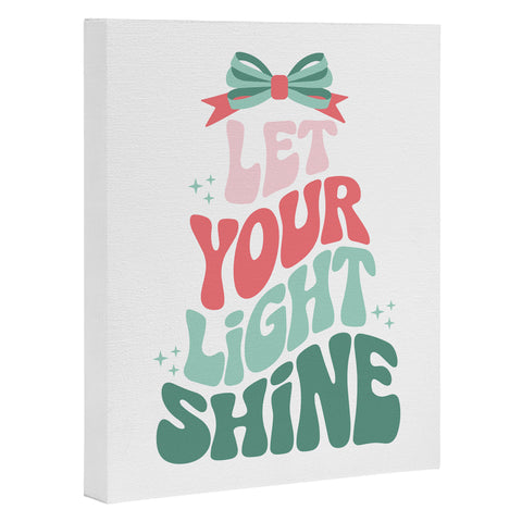 Emanuela Carratoni Let Your Light Shine Quote Art Canvas