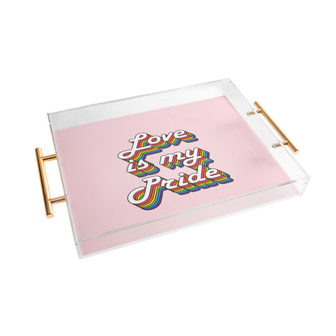 Emanuela Carratoni Love is my Pride Acrylic Tray