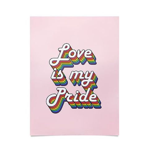 Emanuela Carratoni Love is my Pride Poster
