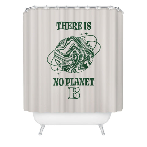 Emanuela Carratoni There is no Planet B Shower Curtain