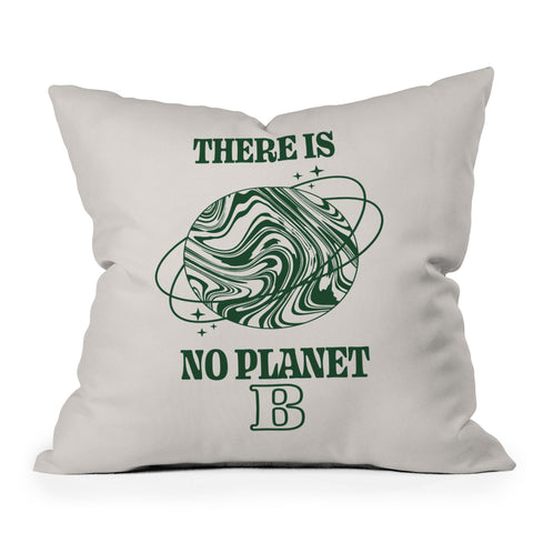 Emanuela Carratoni There is no Planet B Throw Pillow