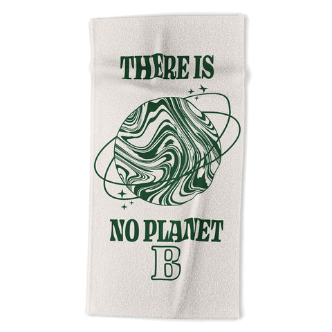 Emanuela Carratoni There is no Planet B Beach Towel