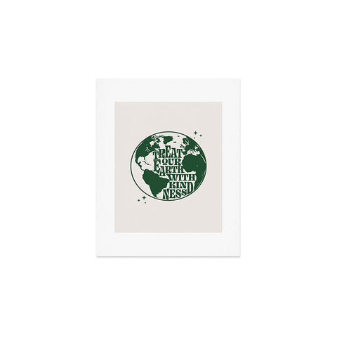 Emanuela Carratoni Treat our Earth with Kindness Art Print