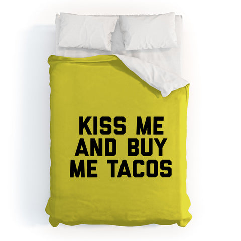 EnvyArt Kiss Me Tacos Funny Quote Duvet Cover