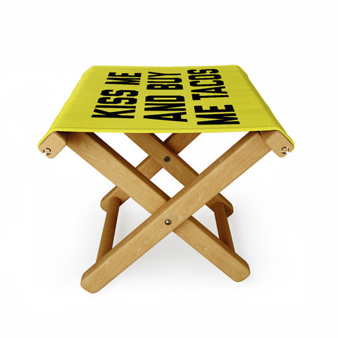 EnvyArt Kiss Me Tacos Funny Quote Folding Stool
