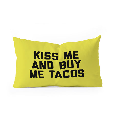 EnvyArt Kiss Me Tacos Funny Quote Oblong Throw Pillow