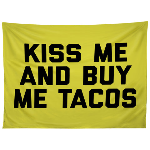 EnvyArt Kiss Me Tacos Funny Quote Tapestry