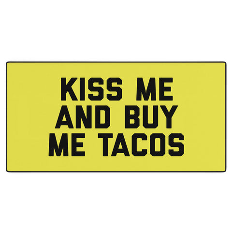 EnvyArt Kiss Me Tacos Funny Quote Desk Mat