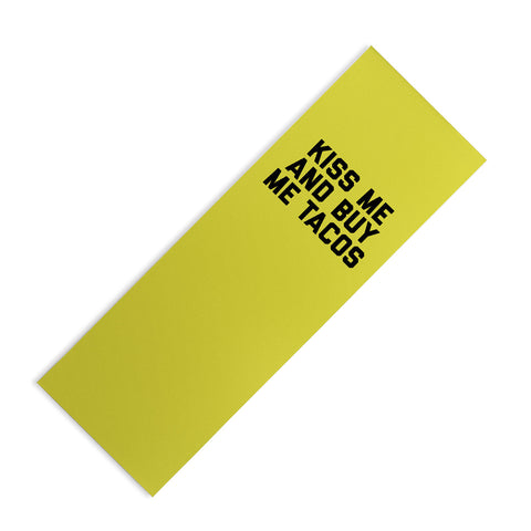 EnvyArt Kiss Me Tacos Funny Quote Yoga Mat