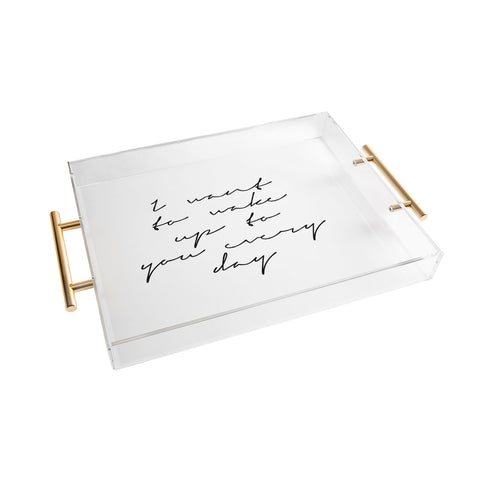 Gabriela Fuente wake me up Acrylic Tray
